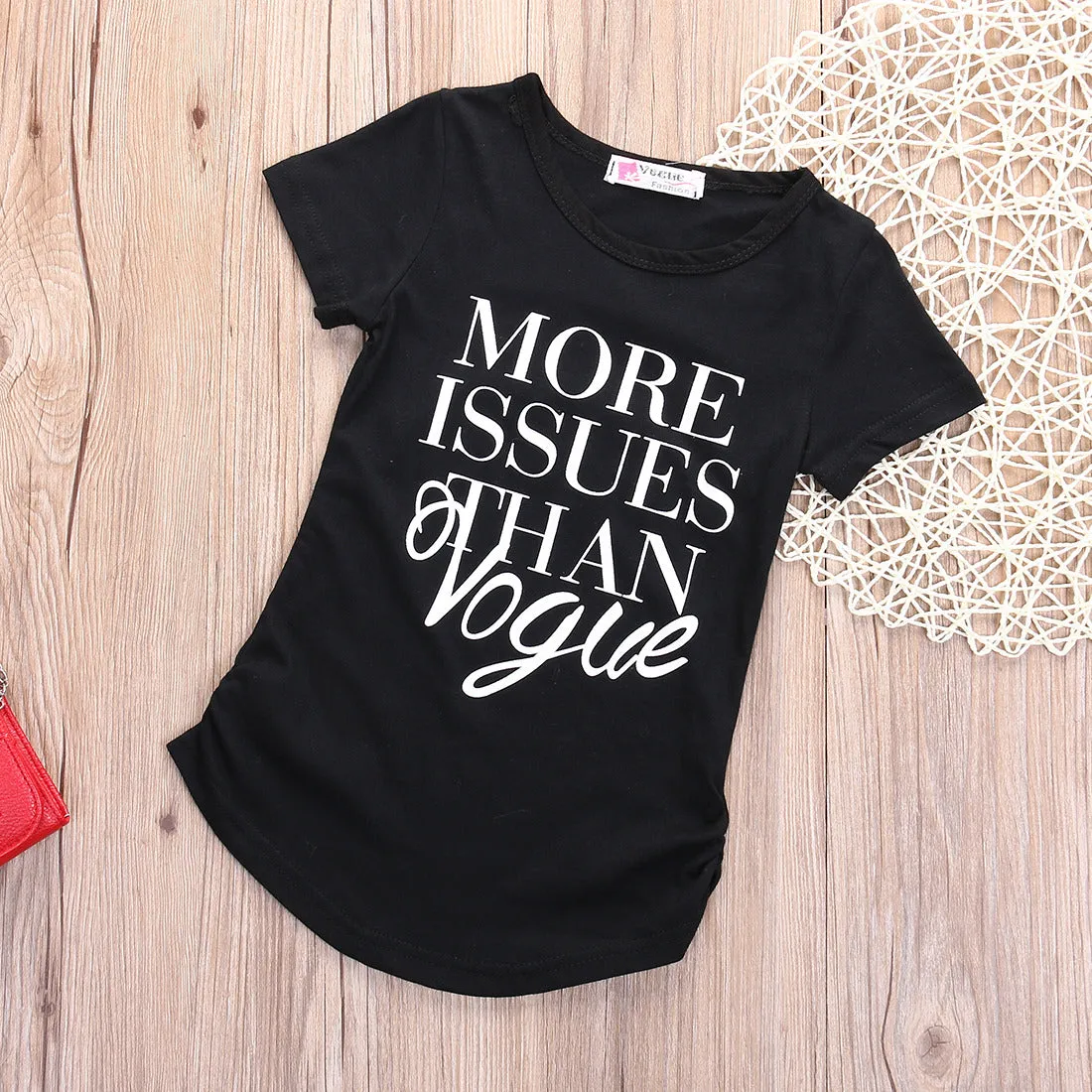Girls More Issues Than Vogue T-Shirt - ONLY 3 LEFT !!!