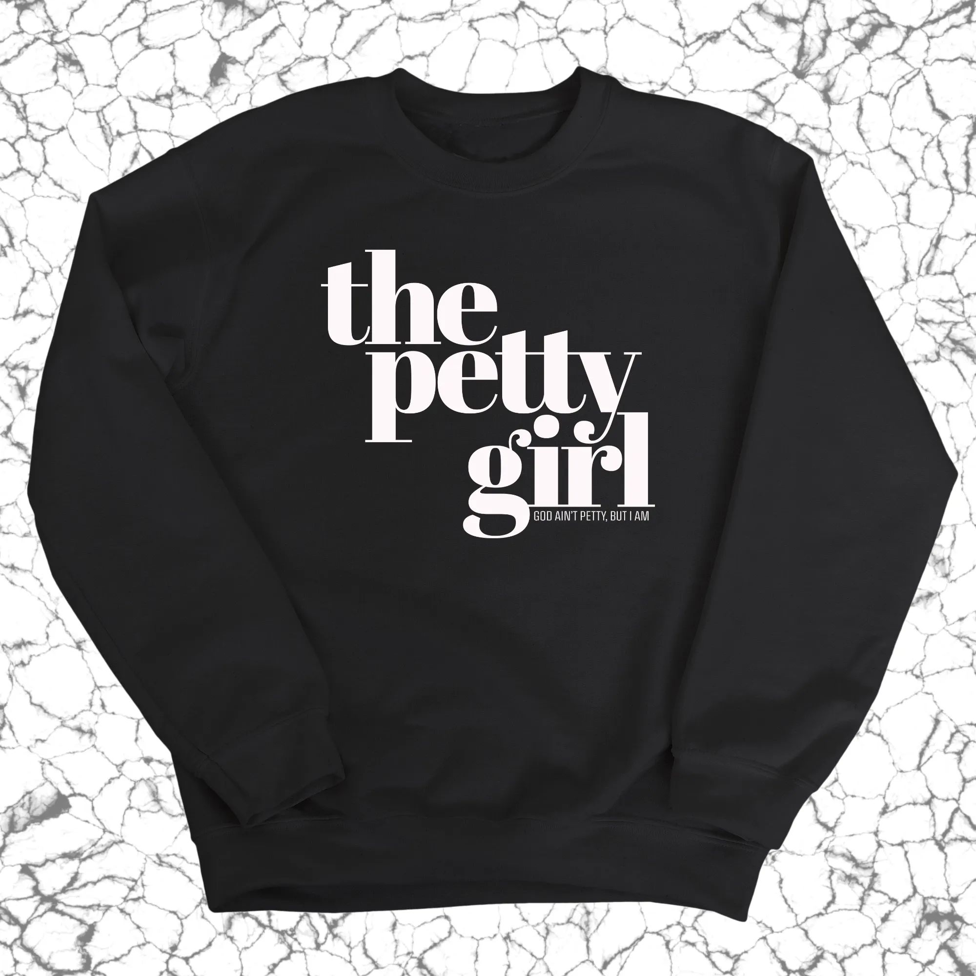 The Petty Girl Unisex Sweatshirt