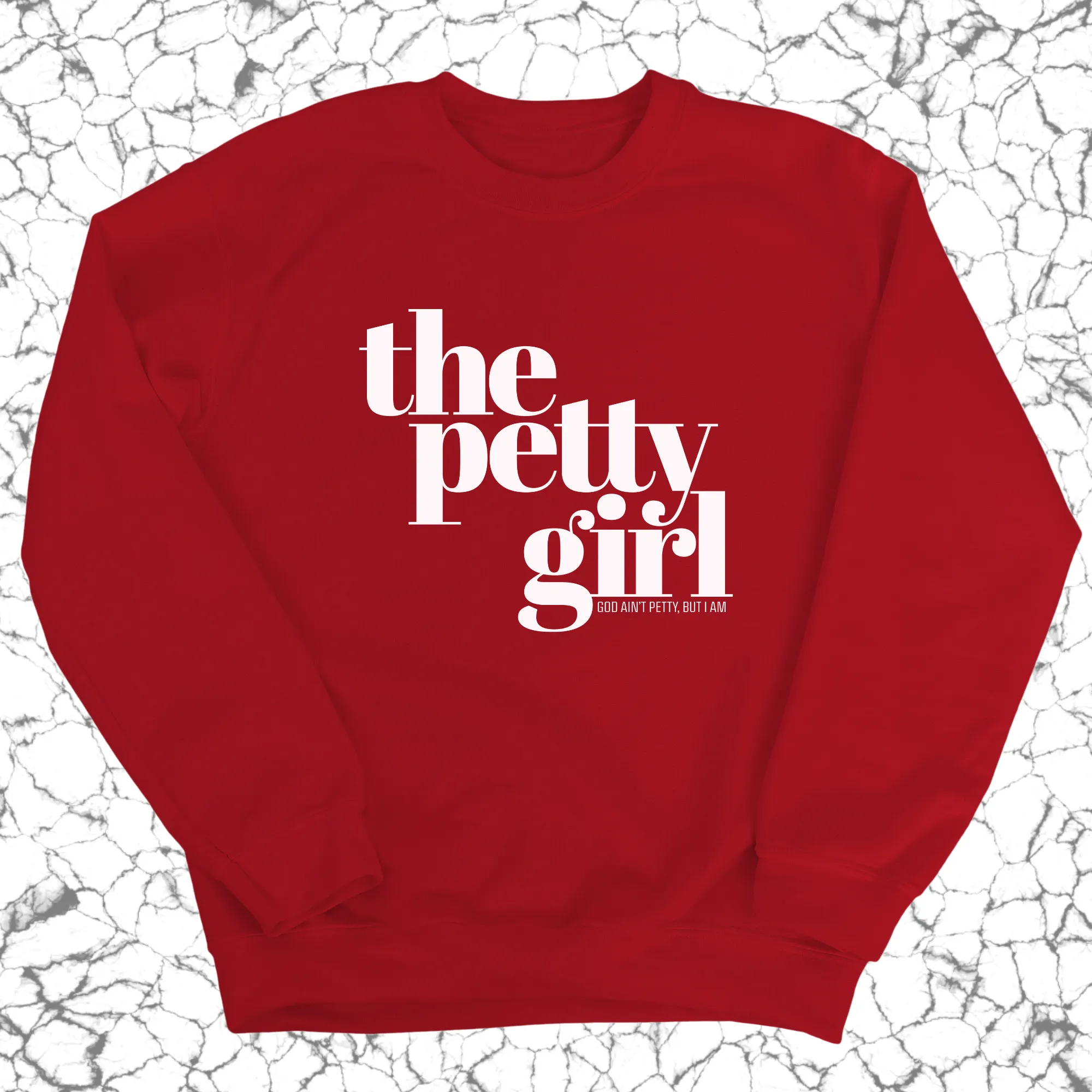 The Petty Girl Unisex Sweatshirt