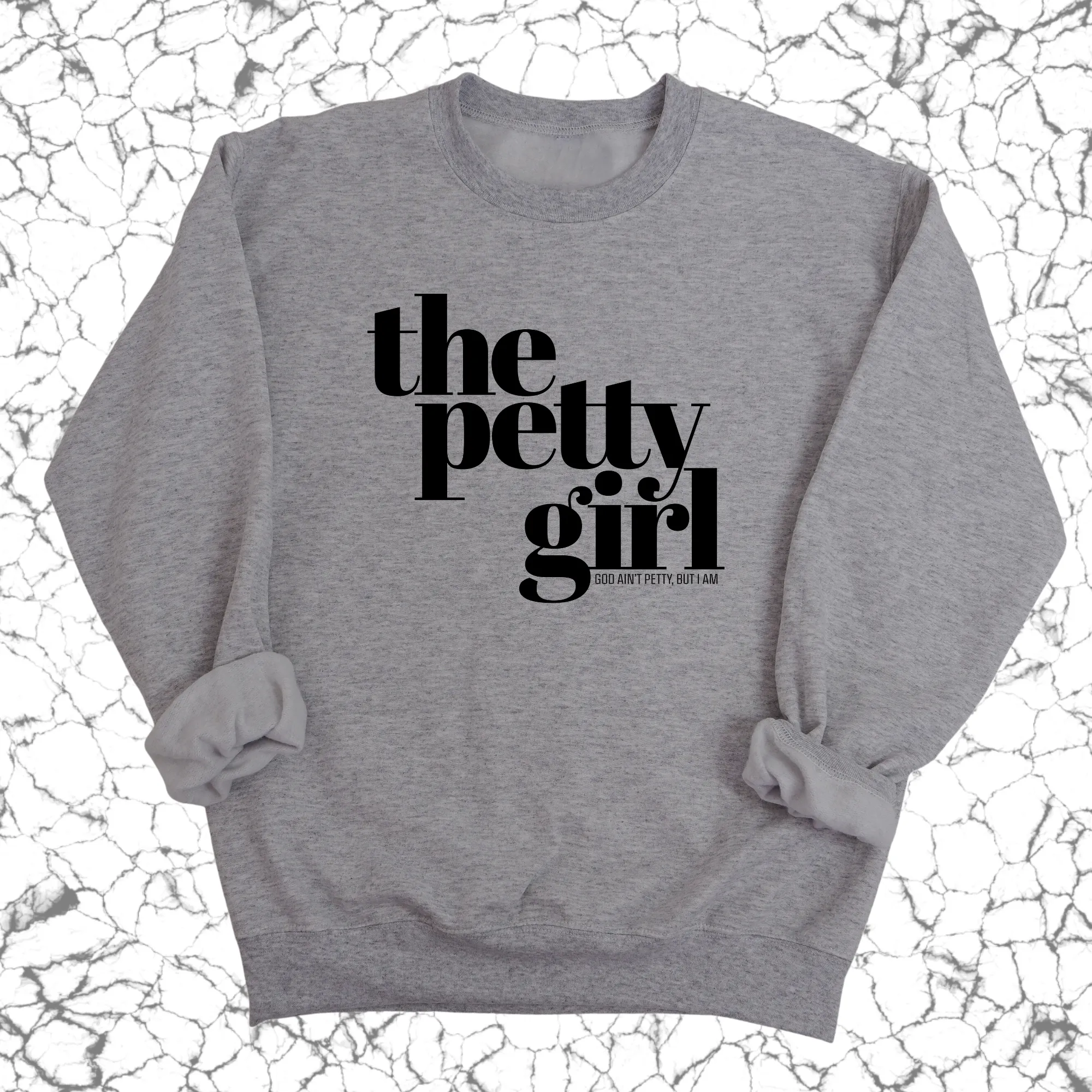 The Petty Girl Unisex Sweatshirt