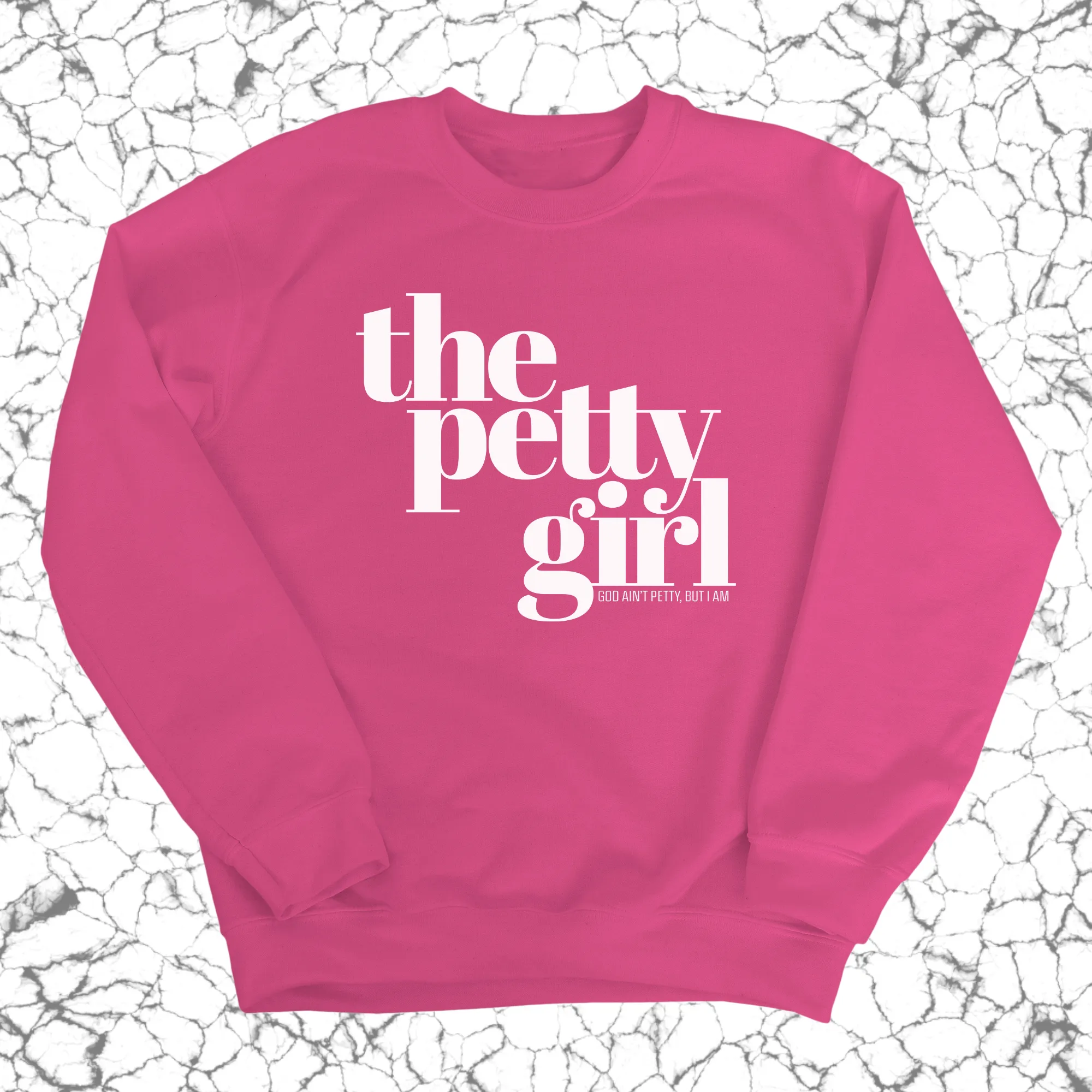 The Petty Girl Unisex Sweatshirt